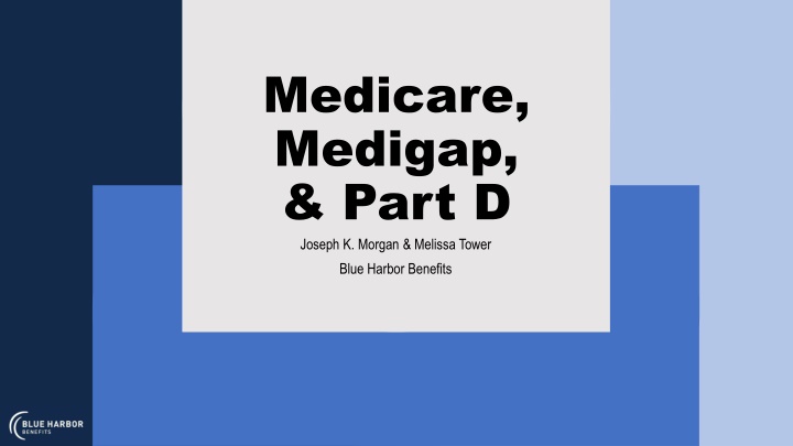 medicare medigap part d joseph k morgan melissa