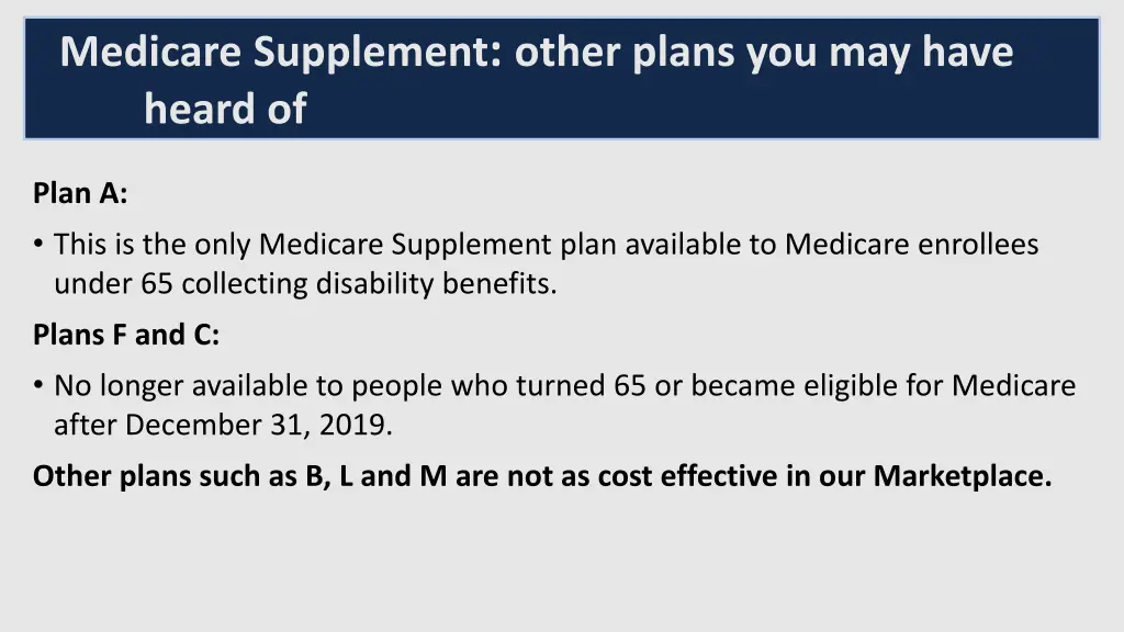 medicare supplement other plans you may have