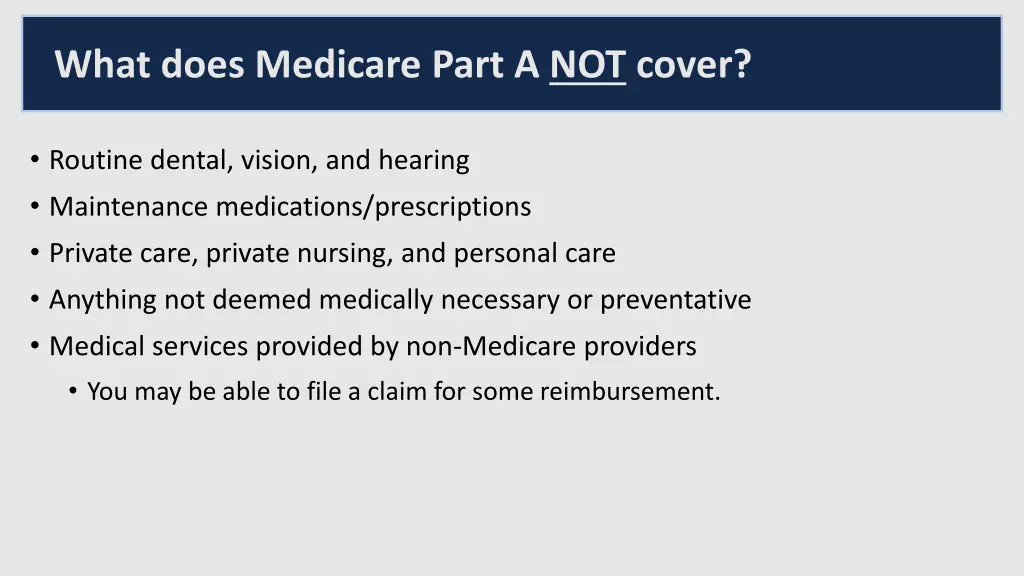 what does medicare part a not cover