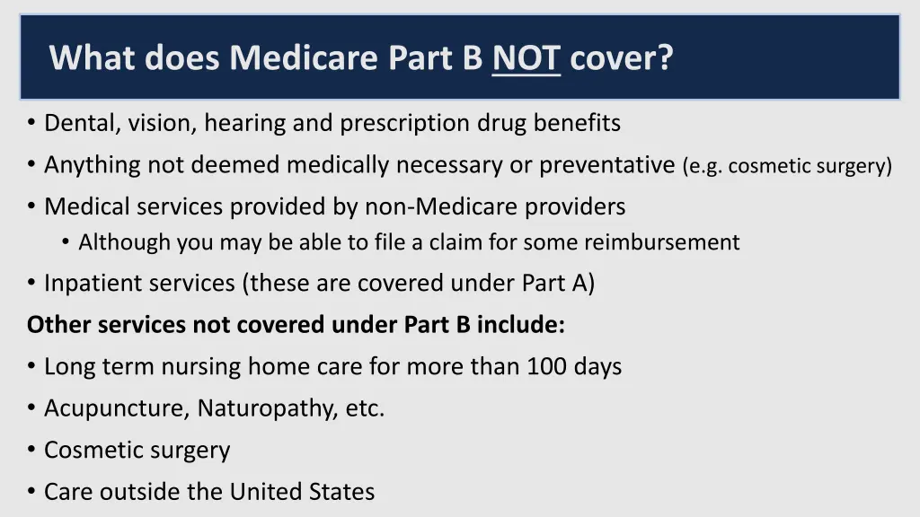 what does medicare part b not cover