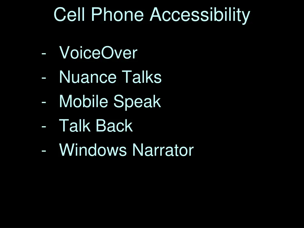 cell phone accessibility