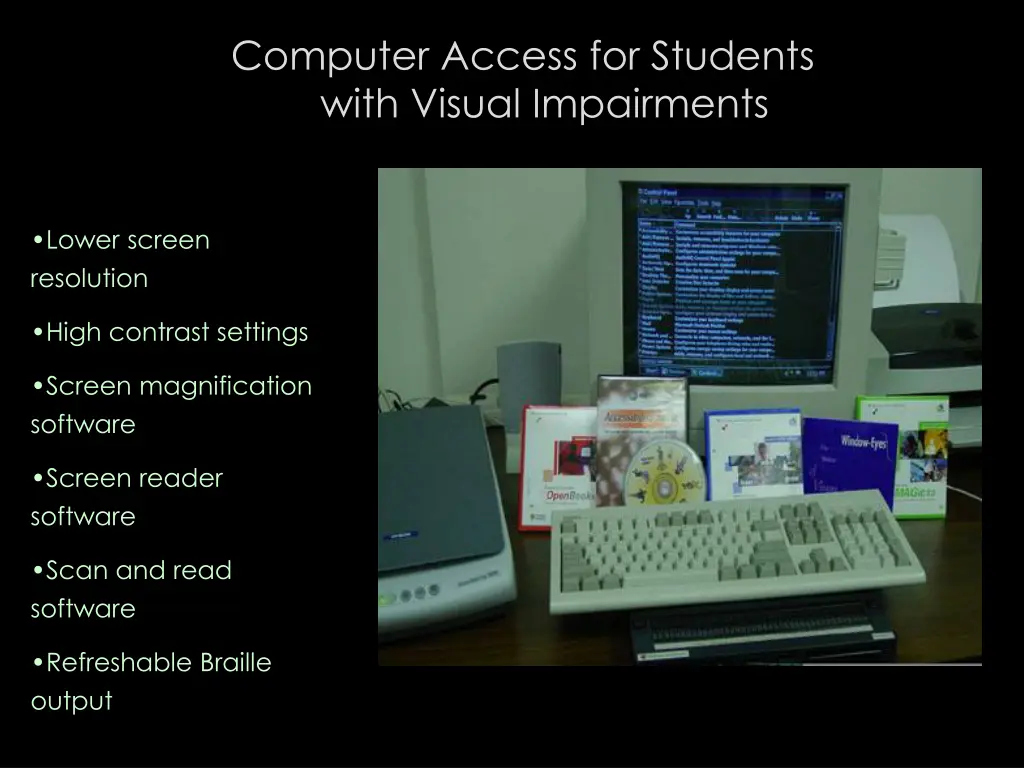 computer access for students with visual