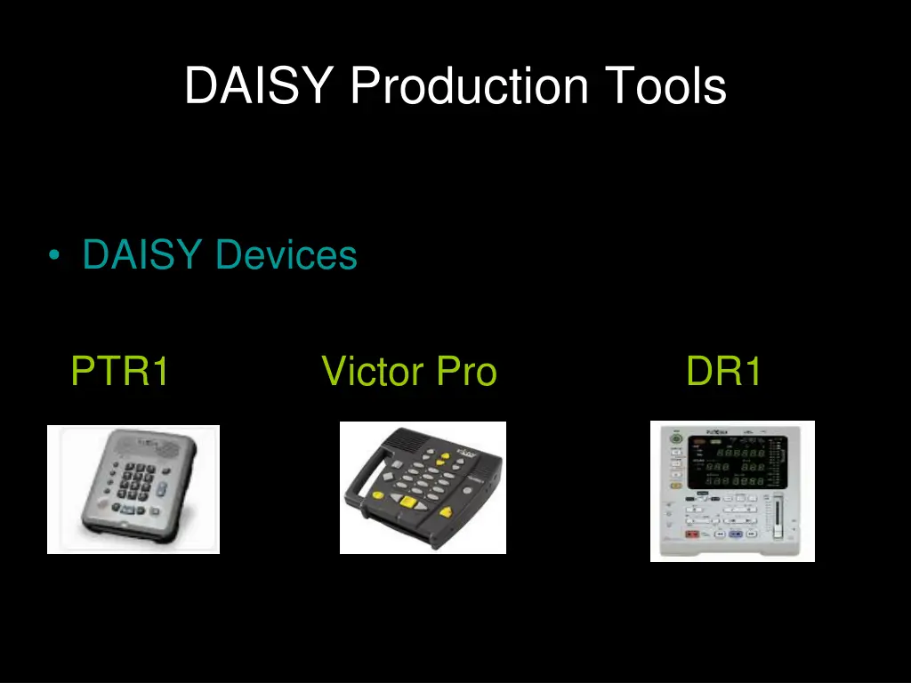 daisy production tools