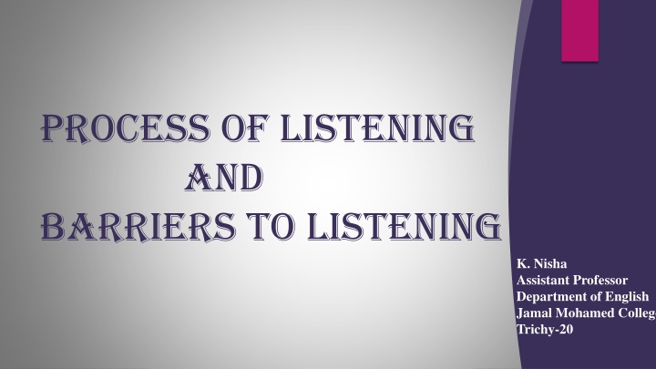 process of listening and barriers to listening