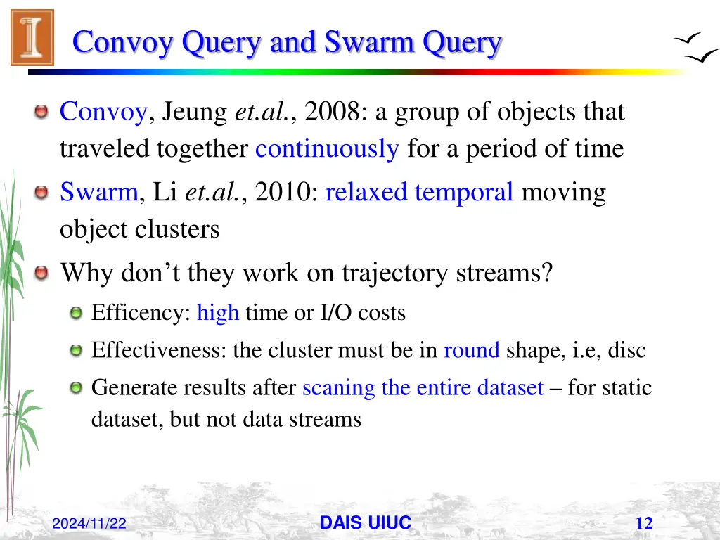 convoy query and swarm query