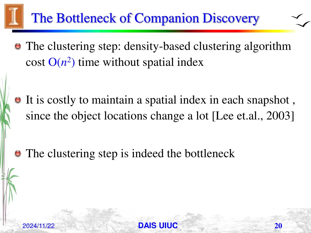 the bottleneck of companion discovery