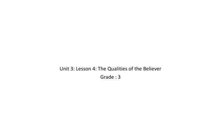 unit 3 lesson 4 the qualities of the believer