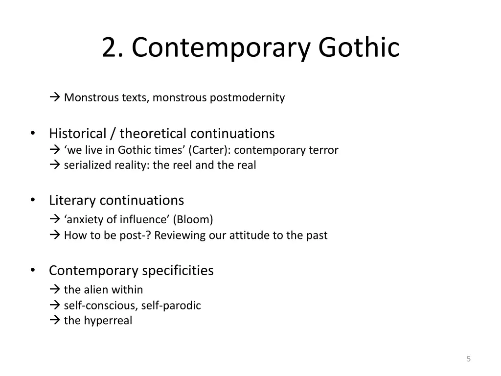 2 contemporary gothic