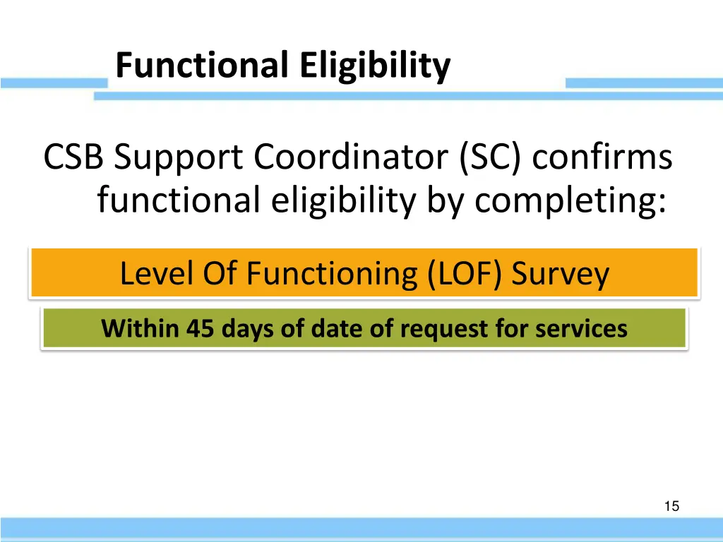 functional eligibility