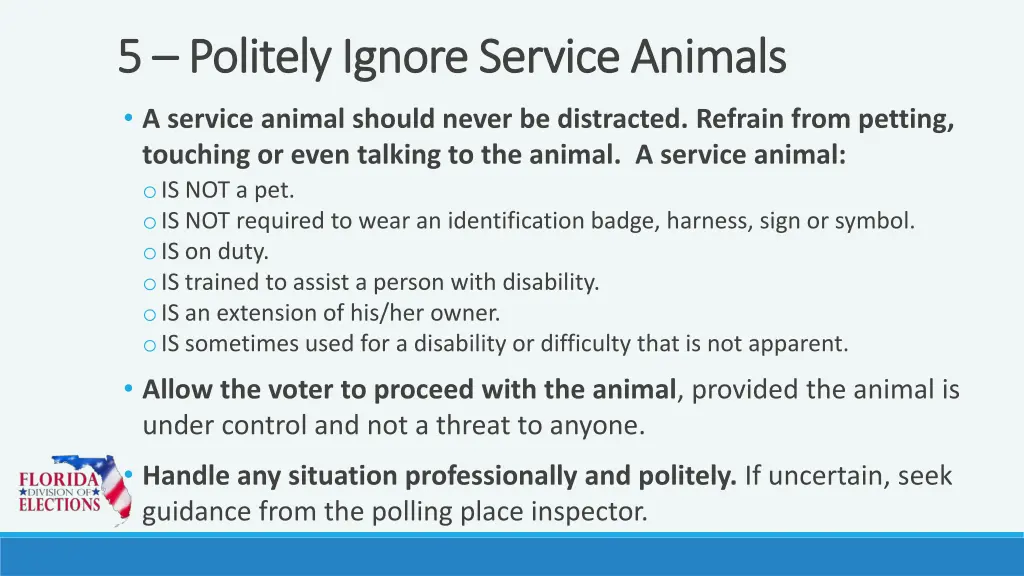 5 5 politely ignore service animals politely