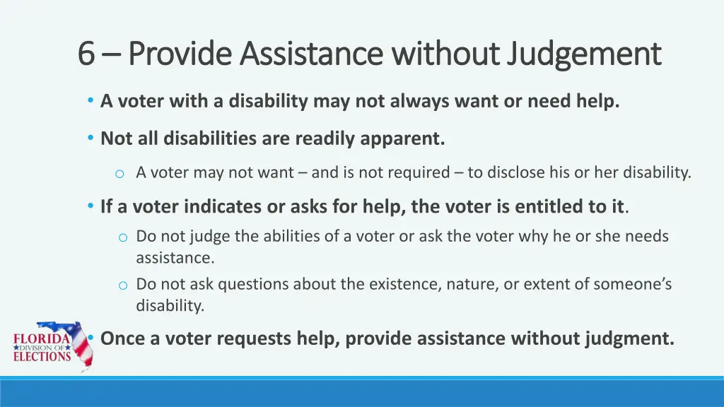 6 6 provide assistance without judgement provide