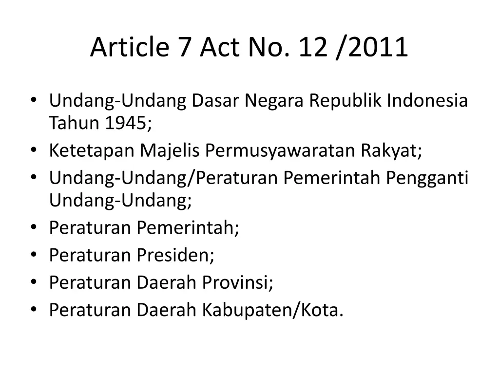 article 7 act no 12 2011