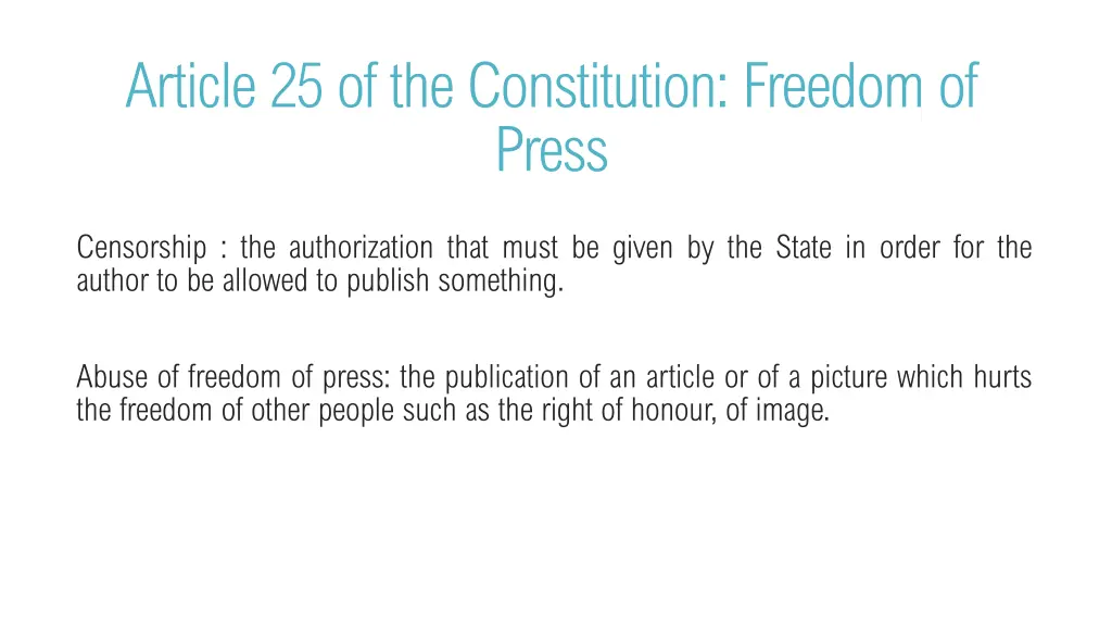 article 25 of the constitution freedom of press