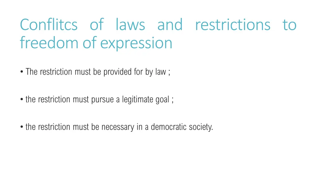 conflitcs of laws and restrictions