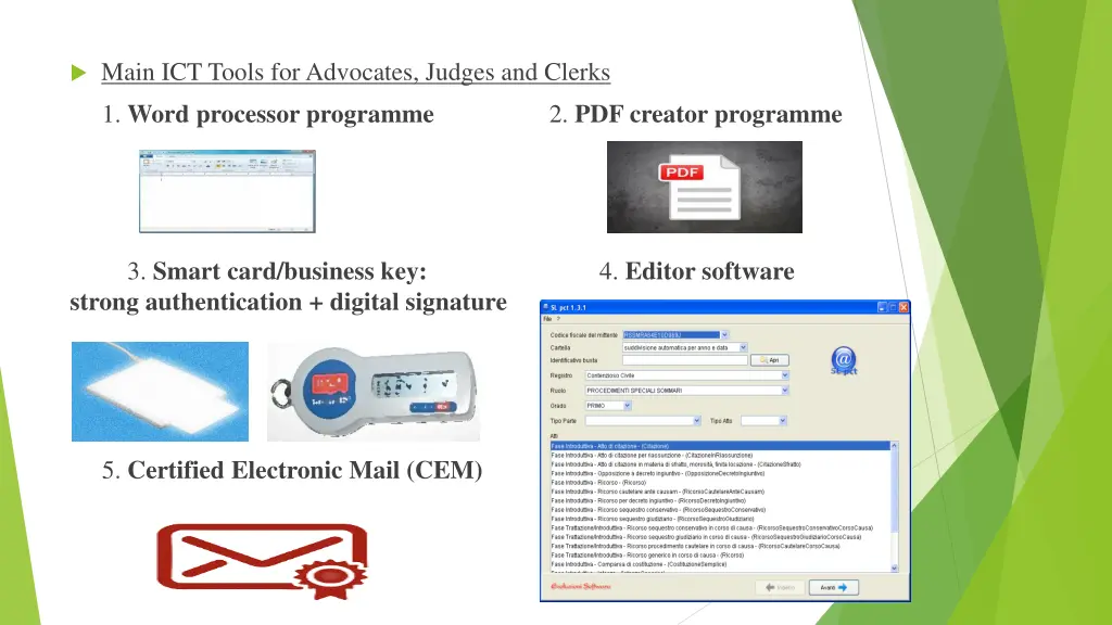 main ict tools for advocates judges and clerks