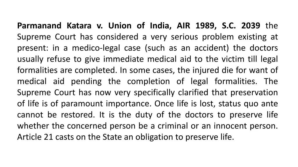 parmanand katara v union of india air 1989