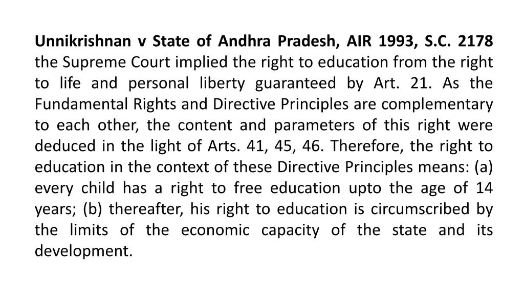 unnikrishnan v state of andhra pradesh air 1993