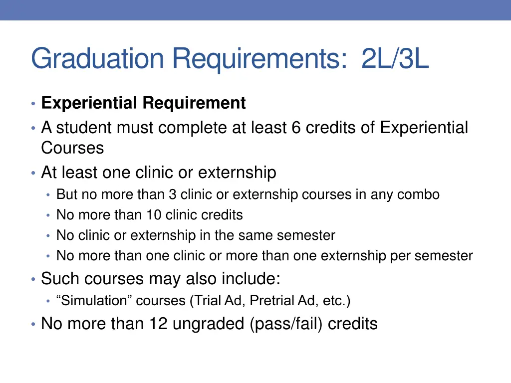 graduation requirements 2l 3l 3