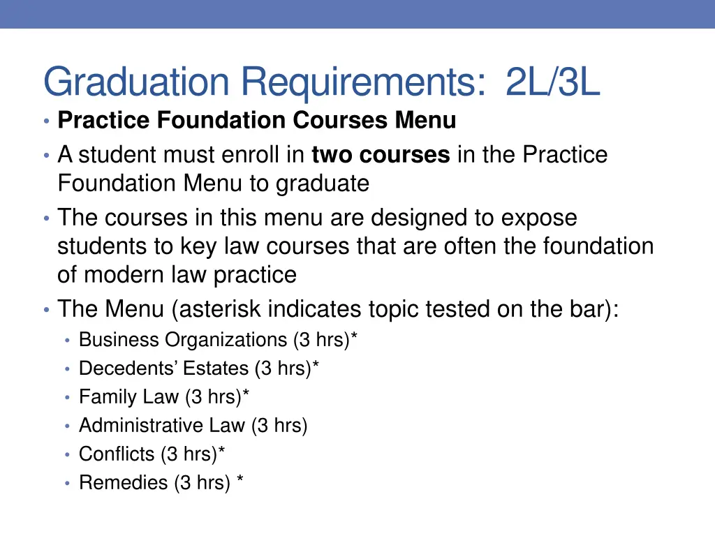 graduation requirements 2l 3l practice foundation