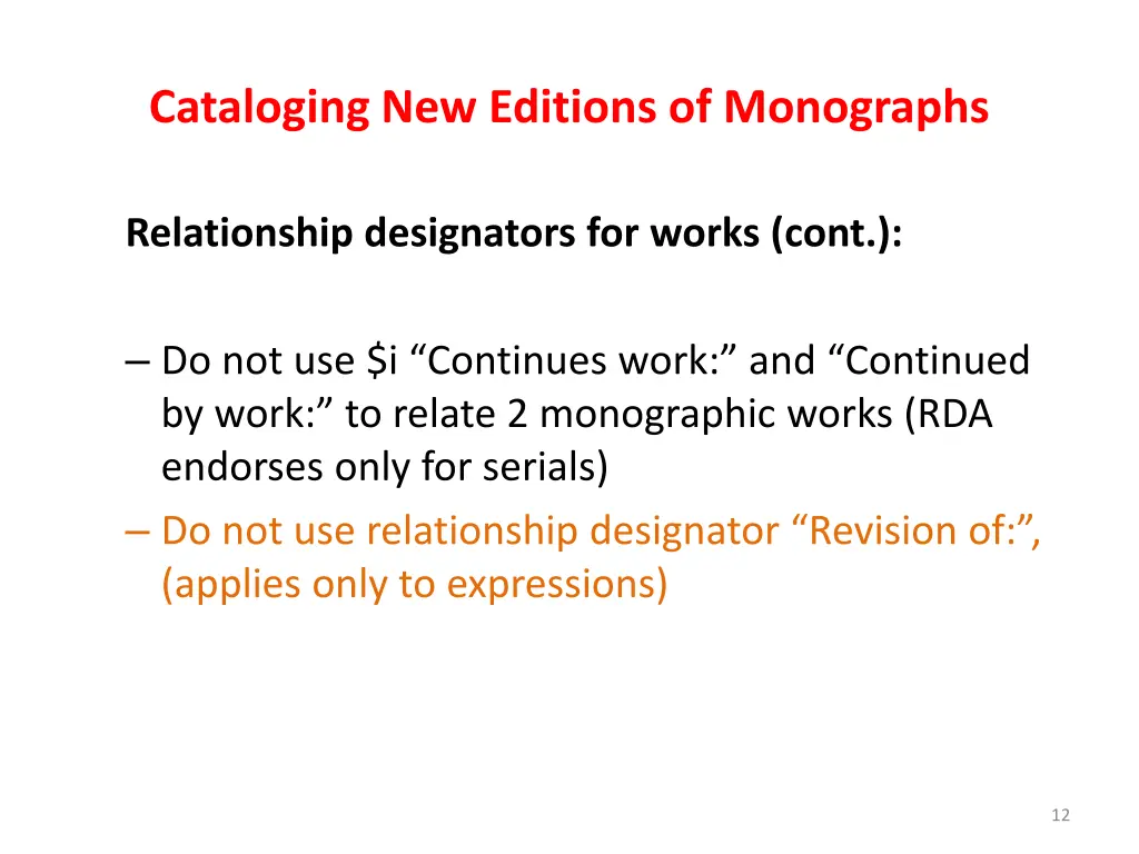 cataloging new editions of monographs 10