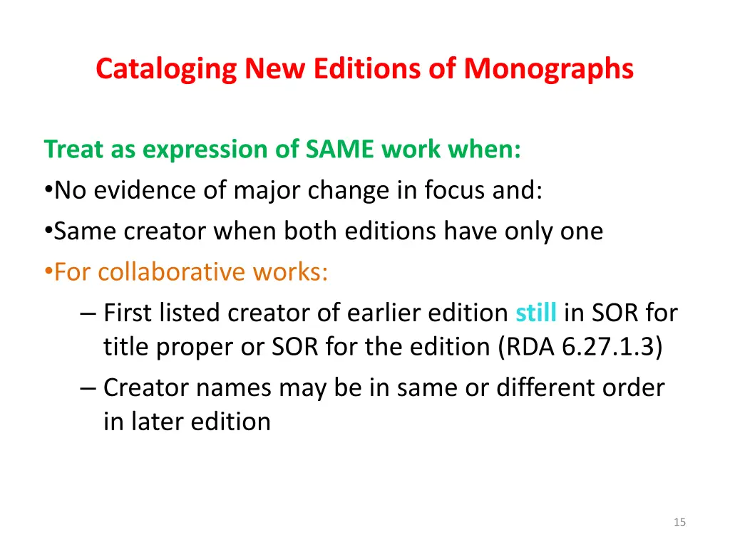 cataloging new editions of monographs 13