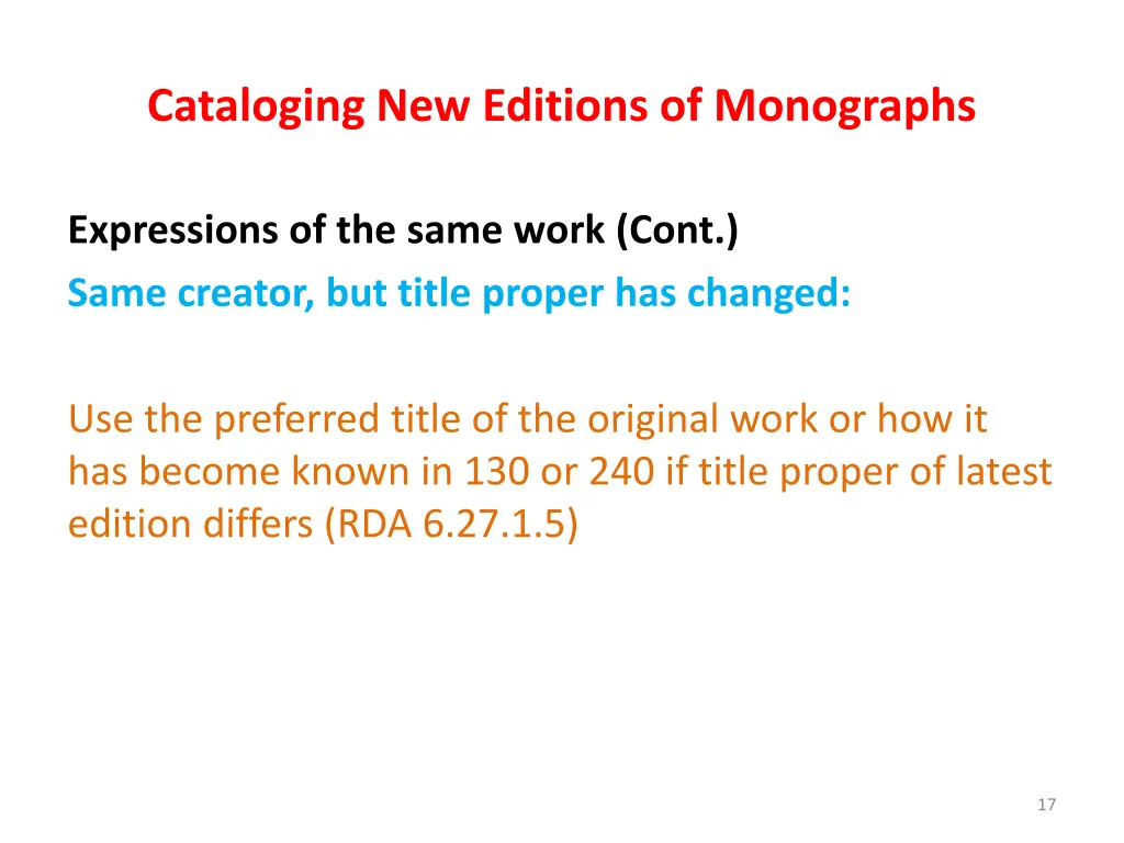 cataloging new editions of monographs 15