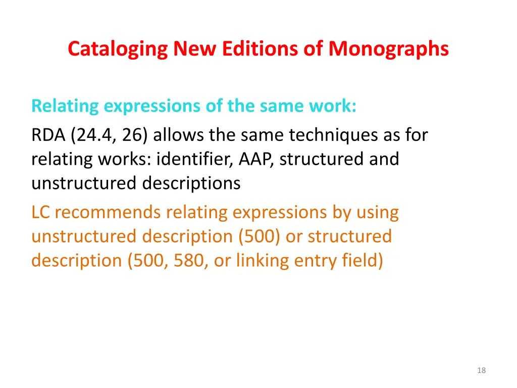 cataloging new editions of monographs 16