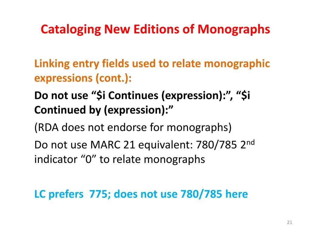 cataloging new editions of monographs 19