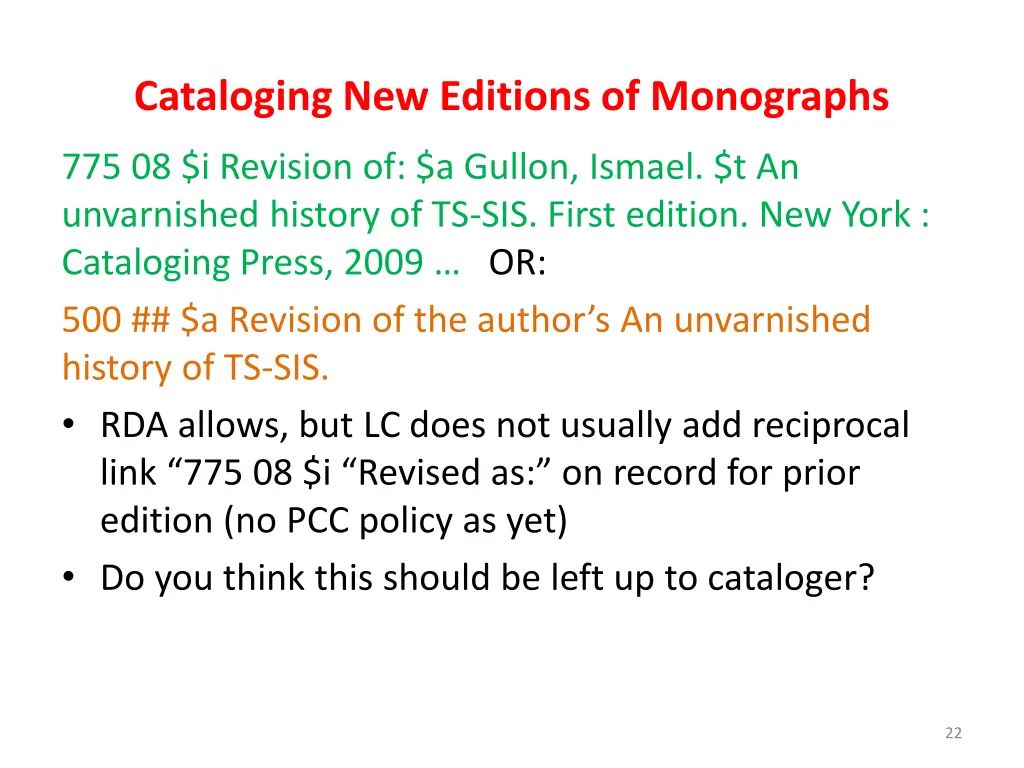 cataloging new editions of monographs 20