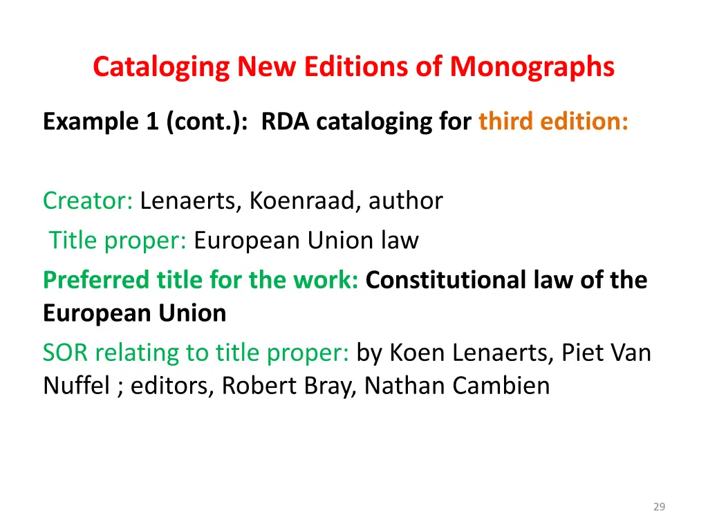 cataloging new editions of monographs 27