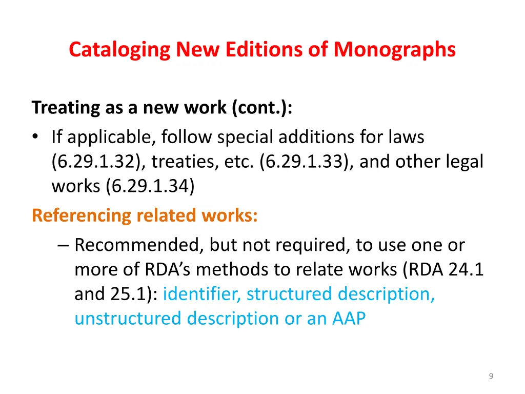 cataloging new editions of monographs 7