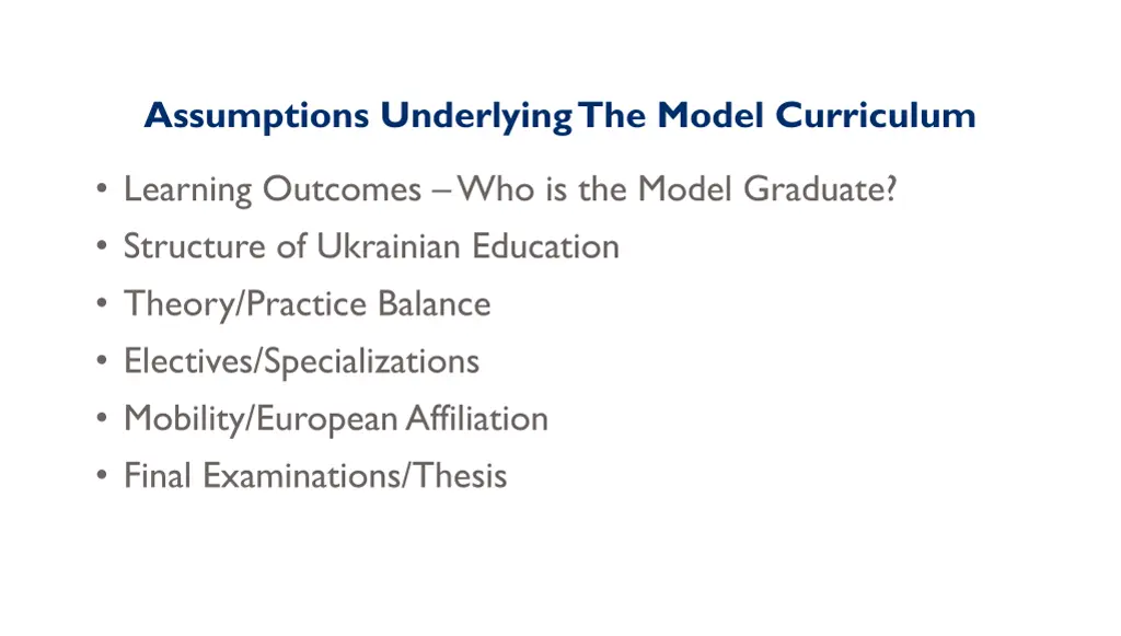 assumptions underlying the model curriculum