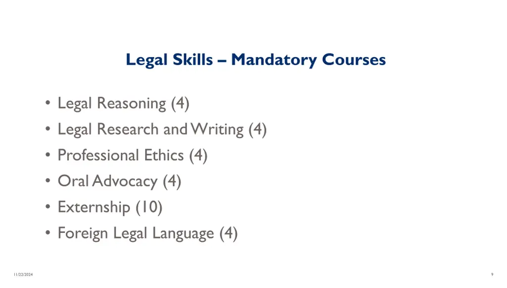 legal skills mandatory courses