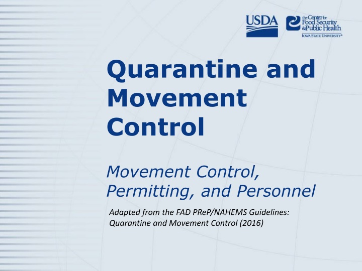 quarantine and movement control