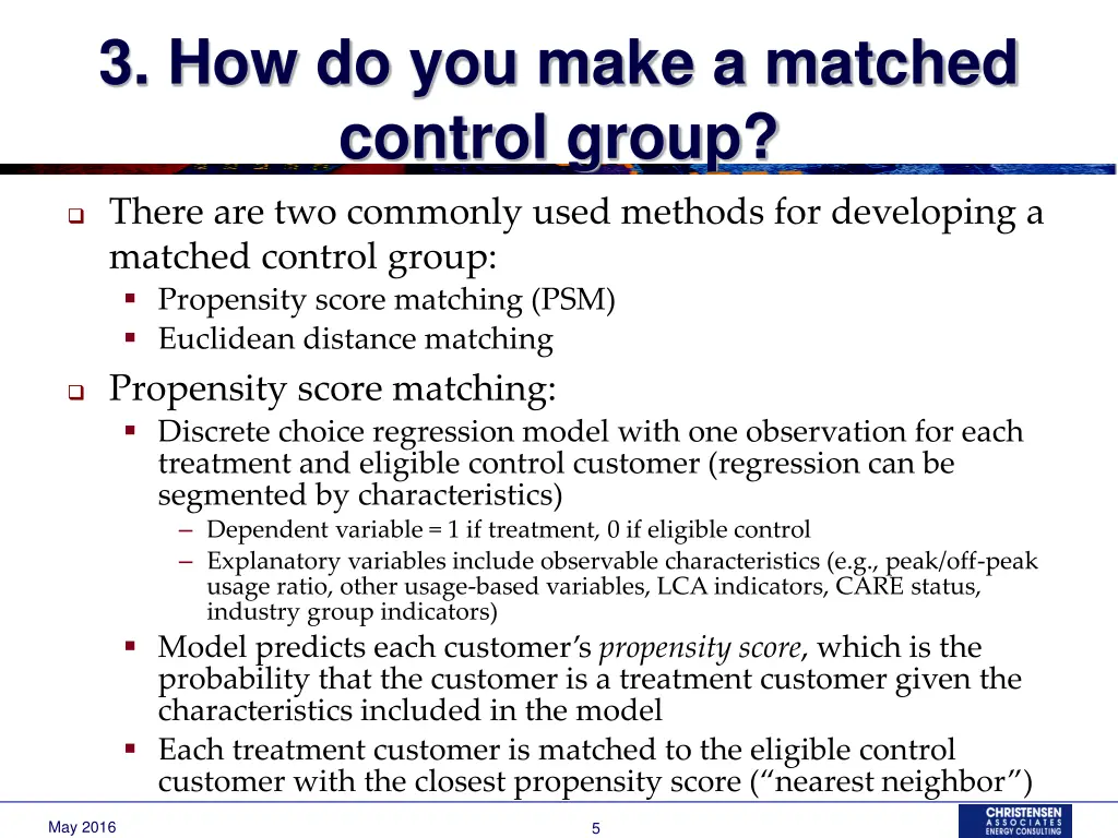 3 how do you make a matched control group