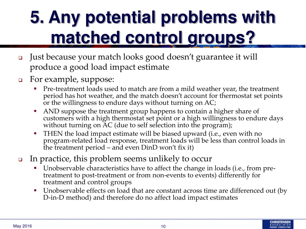 5 any potential problems with matched control