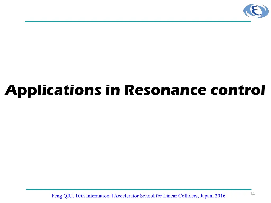 applications in resonance control