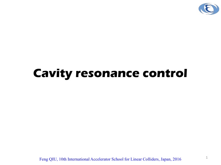 cavity resonance control