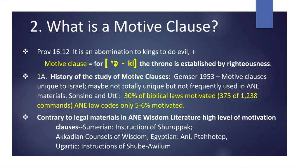 2 what is a motive clause