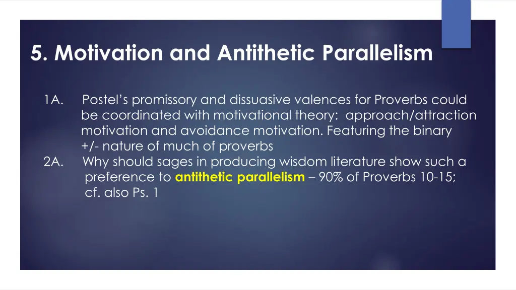 5 motivation and antithetic parallelism