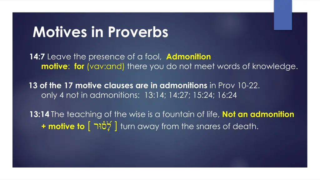 motives in proverbs 3