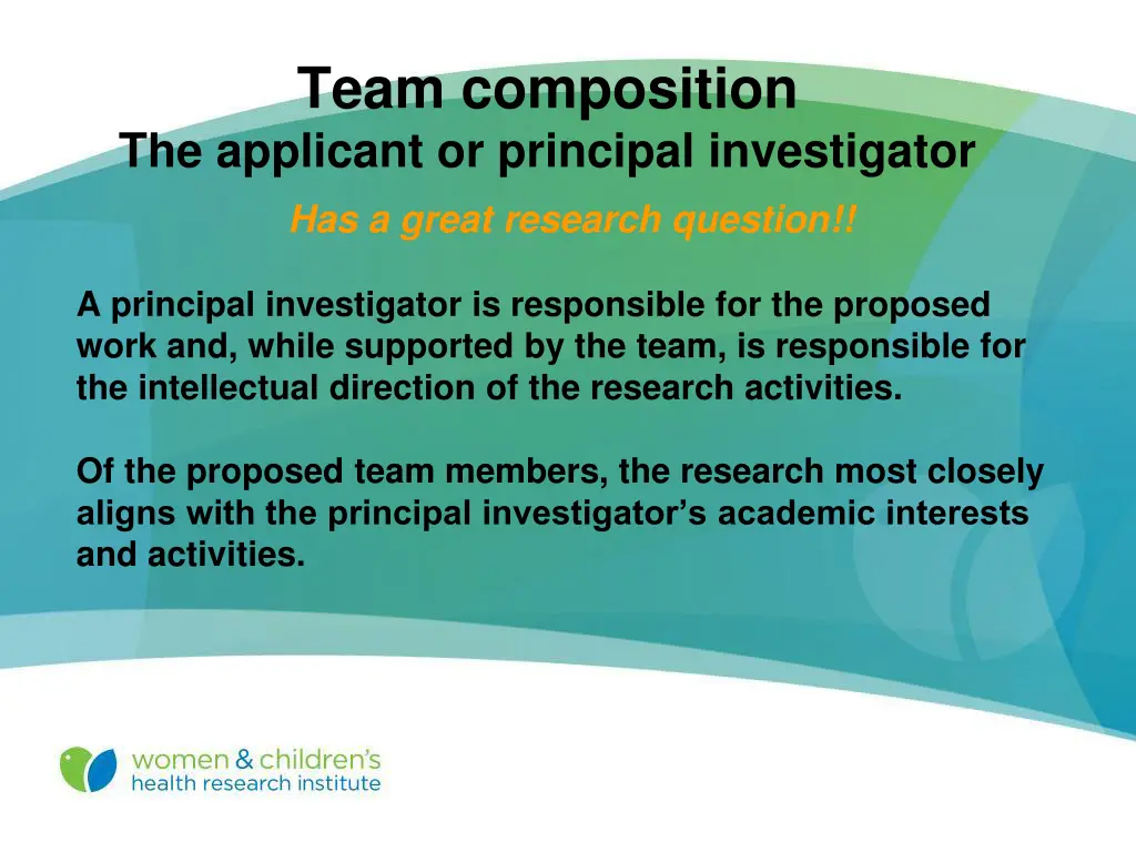 team composition the applicant or principal