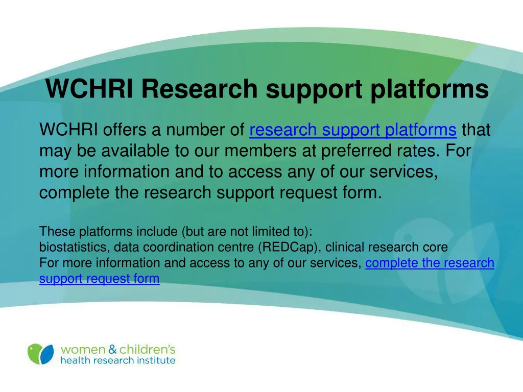 wchri research support platforms 1