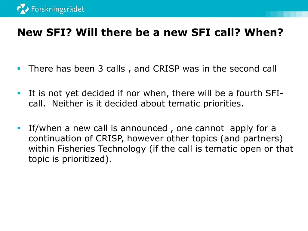 new sfi will there be a new sfi call when