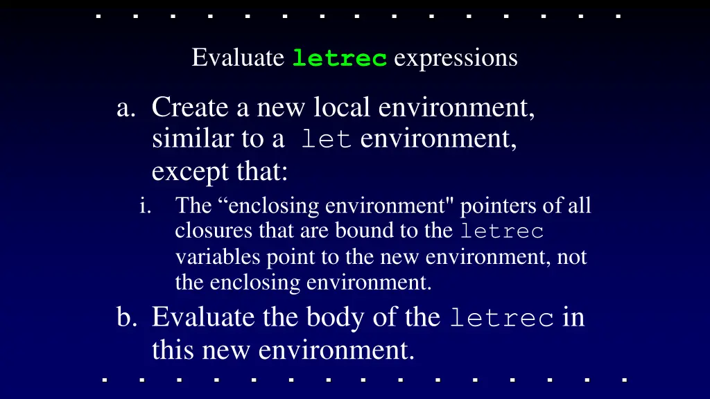 evaluate letrec expressions