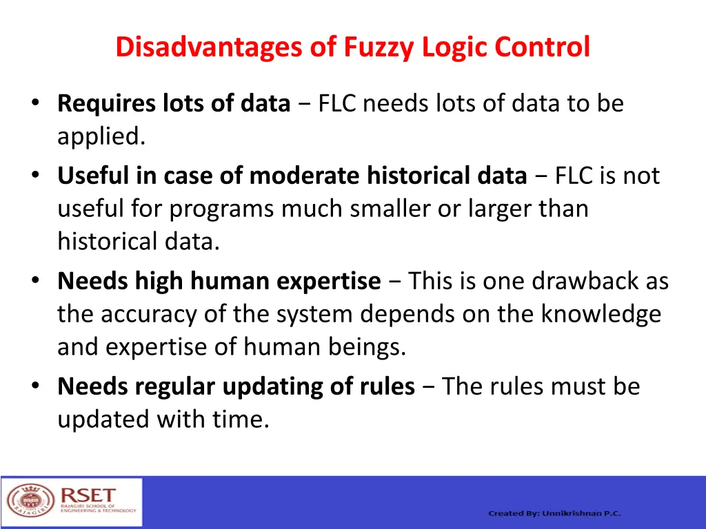 disadvantages of fuzzy logic control