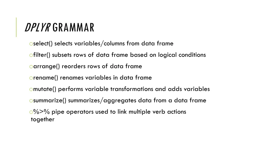 dplyr grammar