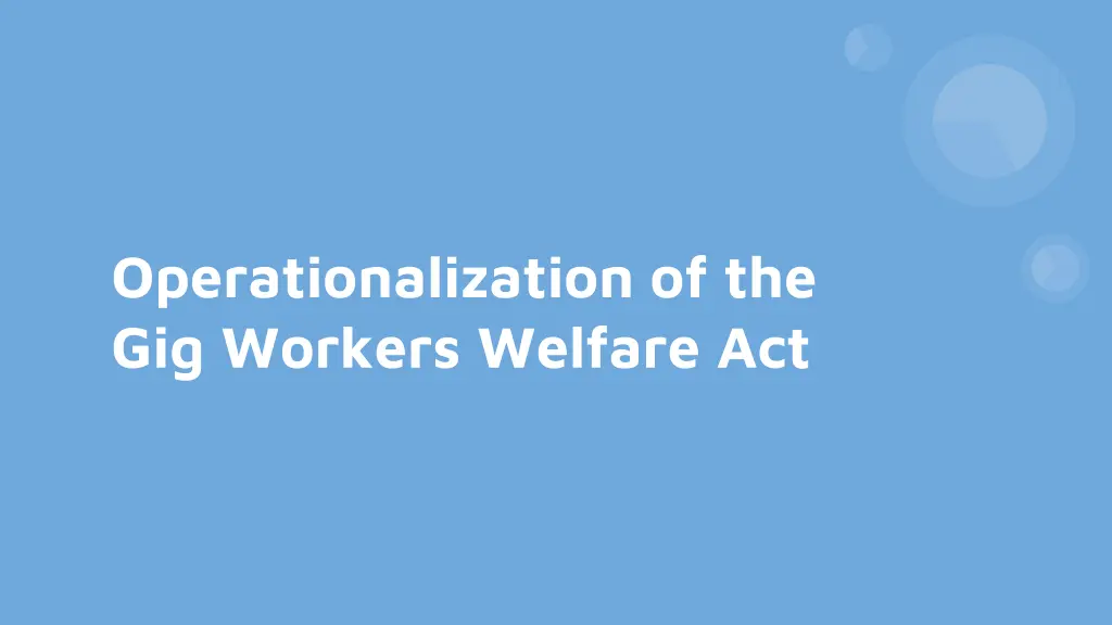 operationalization of the gig workers welfare act