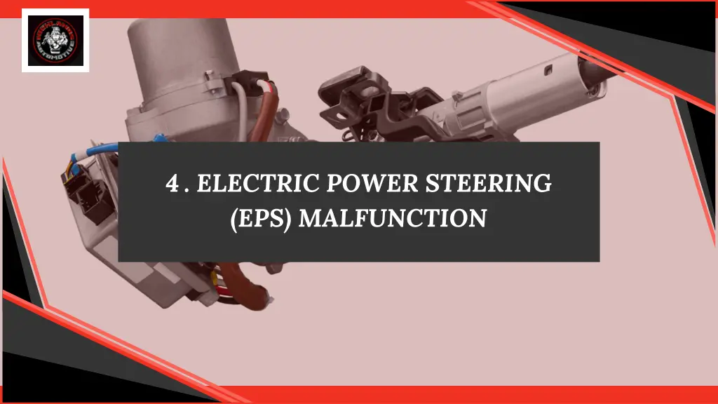 4 electric power steering eps malfunction