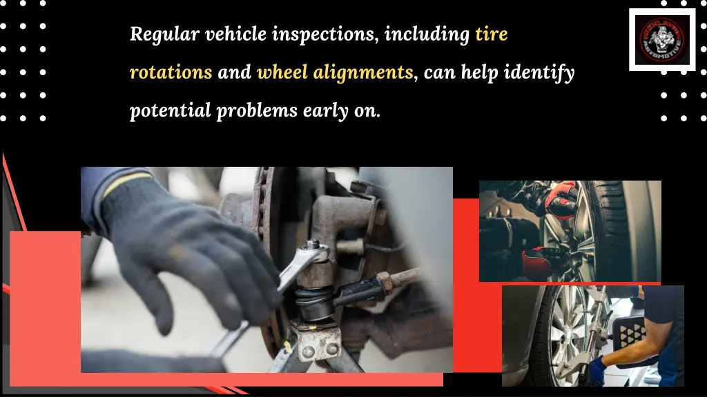 regular vehicle inspections including tire